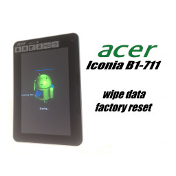 Acer Iconia Tab B1-711 3G - Factory / Hard reset / Удаление пароля